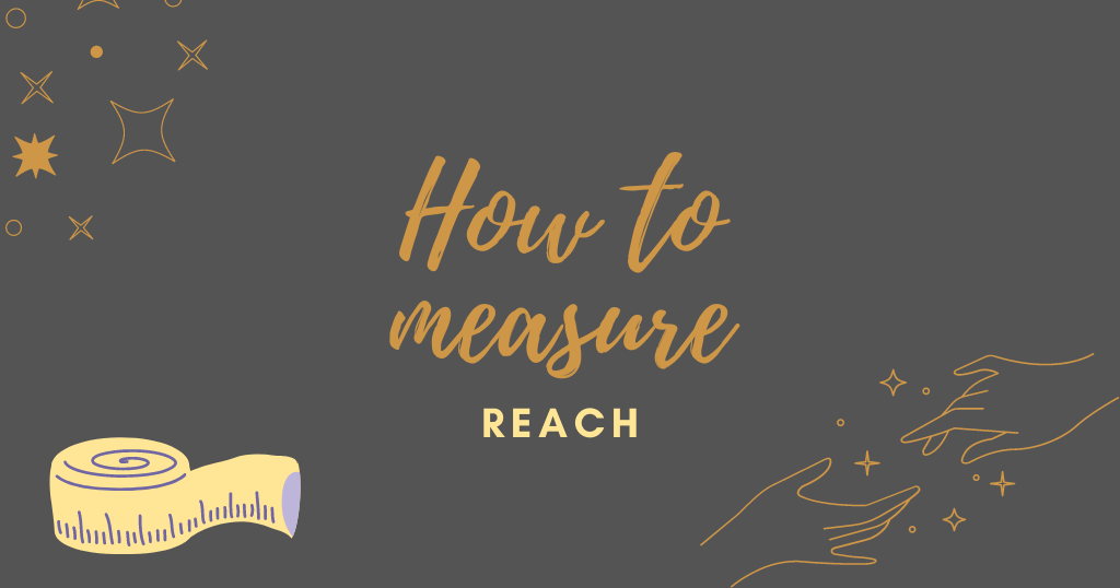 How to measure reach.png How to measure reach.png