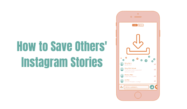 How to Save Others Instagram Stories.png How to Save Others Instagram Stories.png